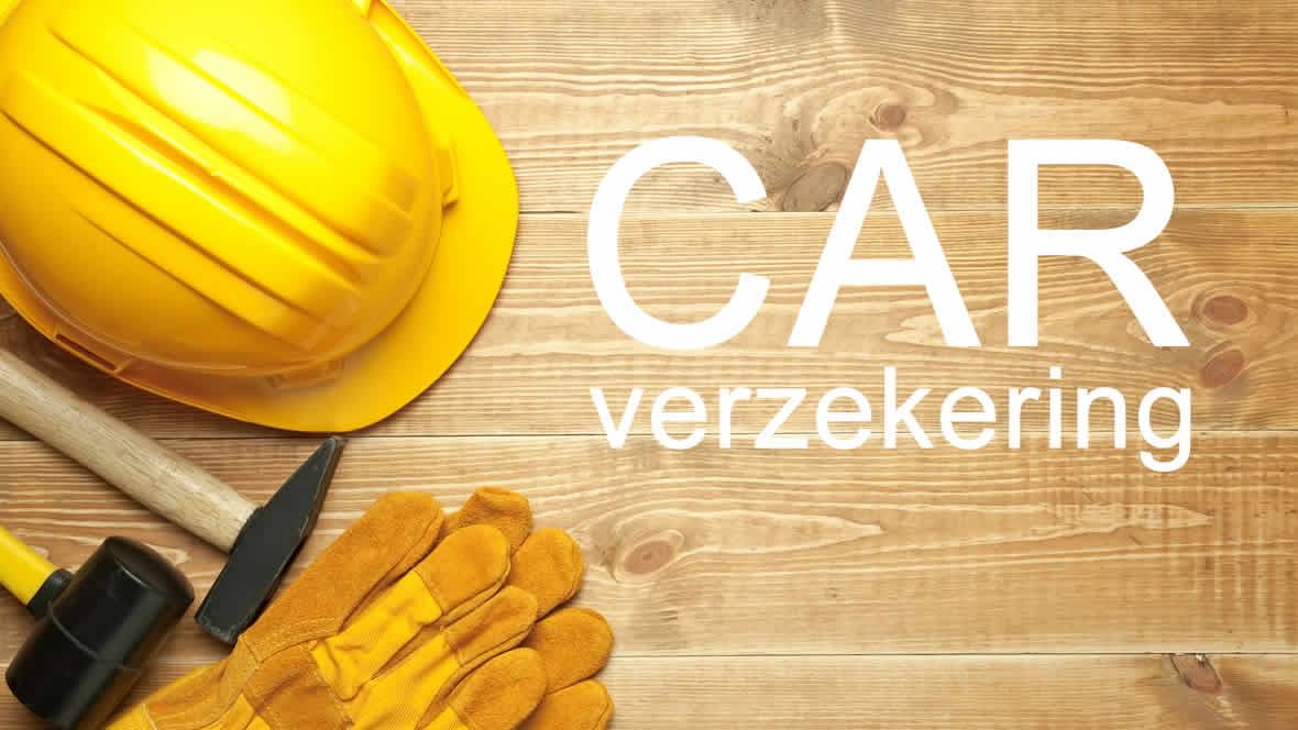 Wat is een CAR verzekering en hoe werkt het voor zzp?